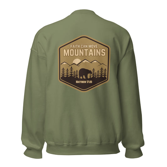 Faith Can Move Mountains Sweatshirt